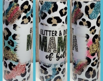Glitter and Dirt MAMA of Both,  Glitter Leopard Print, Sublimation Printed Skinny 20 oz Tumbler