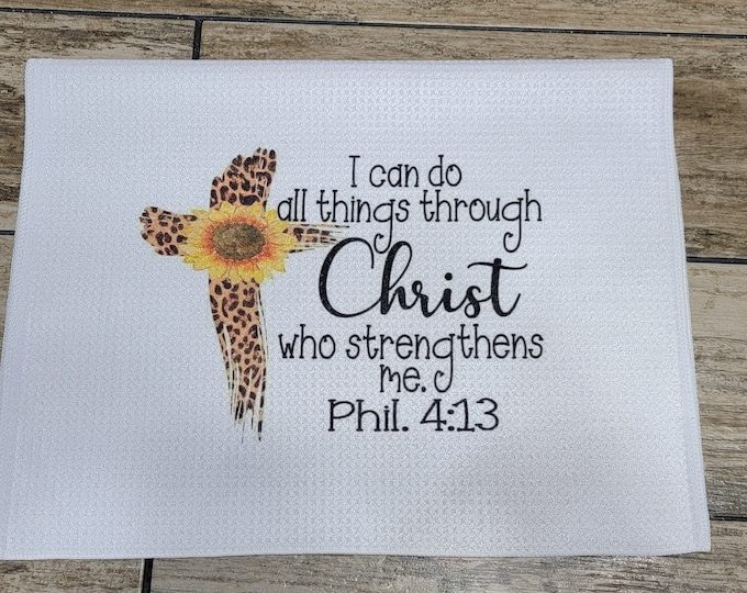 I can do all things through Christ, Bible Verse Waffle Weave Dish Towel