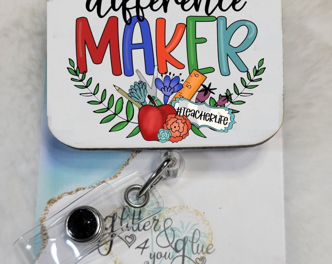 Difference Maker Sublimation Badge Reel, Retractable Interchangeable Custom Badge, ID Badge, Teacherlife