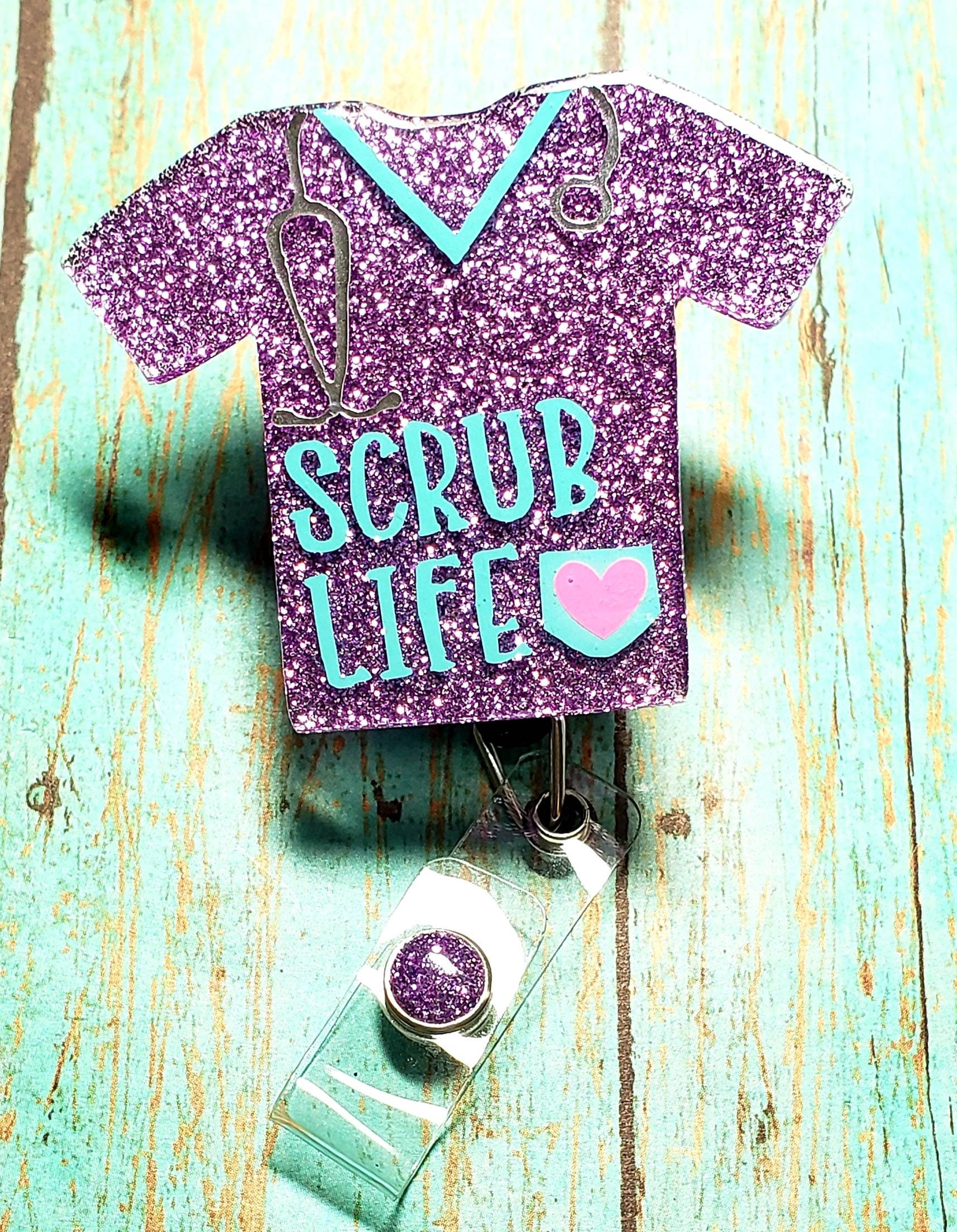 Scrub Life Badge Reel, Nurse Life, Interchangeable Retractable Custom Badge  Reel, Doctors Office, Hospital, Scrub top, Medical, ID Holder