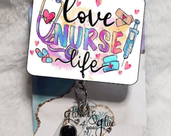 Love Nurse Life, Badge Reel, Retractable Interchangeable Custom Badge, Doctors Office, Hospital, Scrub top, Medical, ID