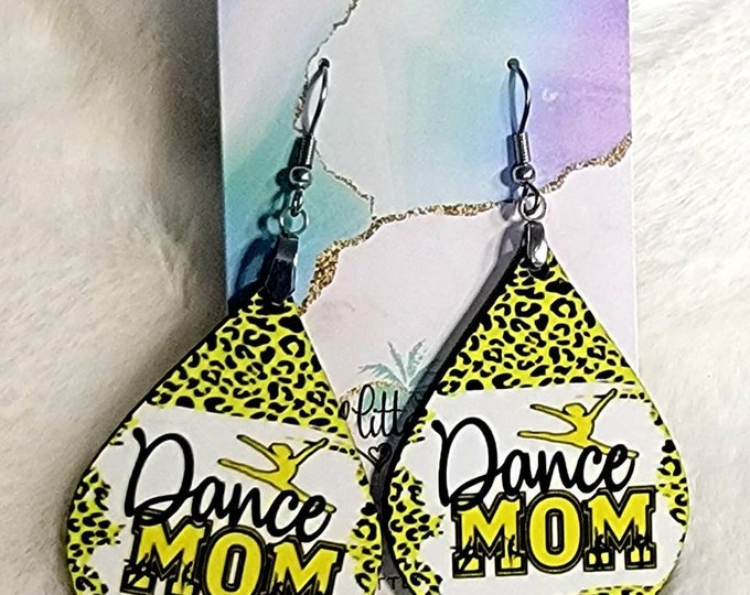 Dance Mom Sublimation Earrings, Custom Dance Earrings, Dance Season Gifts, Dance, Drill Team, Band, Sports Mom