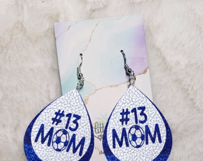 Personalized Soccer Number Mom Faux Leather Earrings, Custom Soccer Glitter Leather Earrings, Sports Mom Earrings, Team Earrings