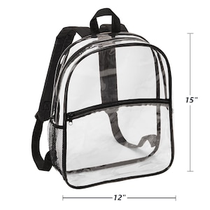 May include: Clear plastic backpack with black straps and a zippered front pocket. The backpack measures 12 inches wide and 15 inches tall.