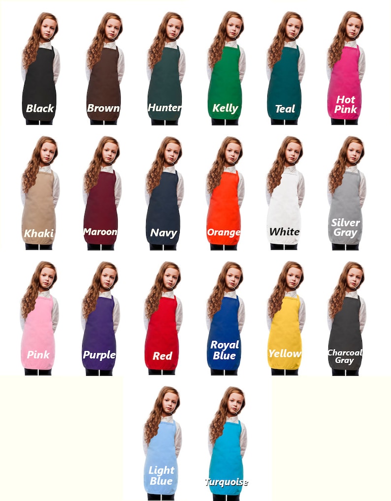 May include: A collection of aprons in various colors, including black, brown, hunter green, Kelly green, teal, hot pink, khaki, maroon, navy, orange, white, silver gray, pink, purple, red, royal blue, yellow, charcoal gray, light blue, and turquoise. Each apron is displayed on a young person.
