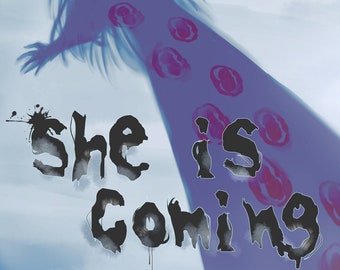 She is Coming