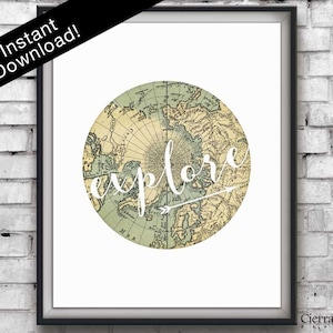 Globe Print, Explore, Vintage Map, Arrow Print, Adventure Poster, Wanderlust Print, Travel Decor, Travel Print, Motivation Quote, Arrow Art
