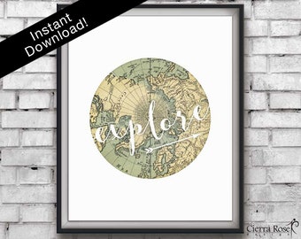 Globe Print, Explore, Vintage Map, Arrow Print, Adventure Poster, Wanderlust Print, Travel Decor, Travel Print, Motivation Quote, Arrow Art