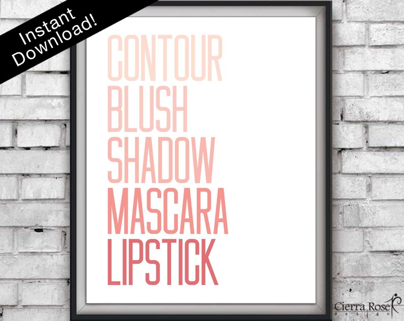 Puede incluir: Un p&oacute;ster blanco imprimible con las palabras "CONTOUR, BLUSH, SHADOW, MASCARA, LIPSTICK" en un degradado rosa.