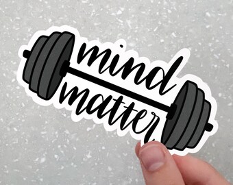 Mind Over Matter Barbell Sticker | Waterproof Vinyl Decal