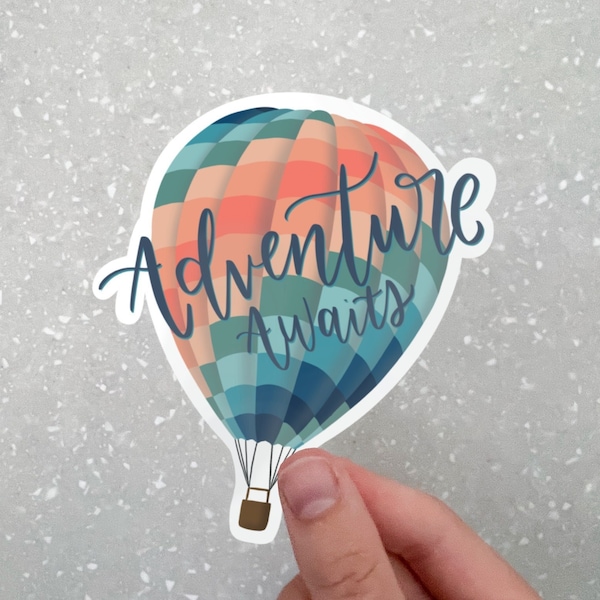 Adventure Awaits Hot Air Balloon Sticker | Vinyl Waterproof Decal | Travel adventure aesthetic for water bottle, hydroflask, planner, laptop
