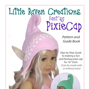 Fant&#39;sy Pixie Cap PDF Pattern for 18&quot; Dolls