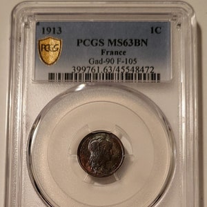 France 1913 1 Centime MS63 BN PCGS Nice Toning