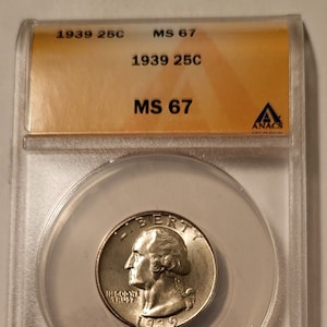 1939 Washington Quarter MS67 ANACS