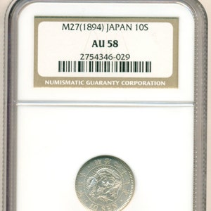Japan Meiji Era 1894 Silver 10 Sen AU58 NGC