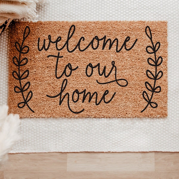 Welcome To Our Home Doormat - entry way doormat - welcome mat - entryway decor - front door decor