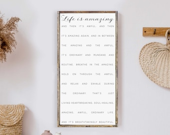 Life Is Amazing Wood Sign. Life Is Amazing Sign Sign. L R Knost Quote.