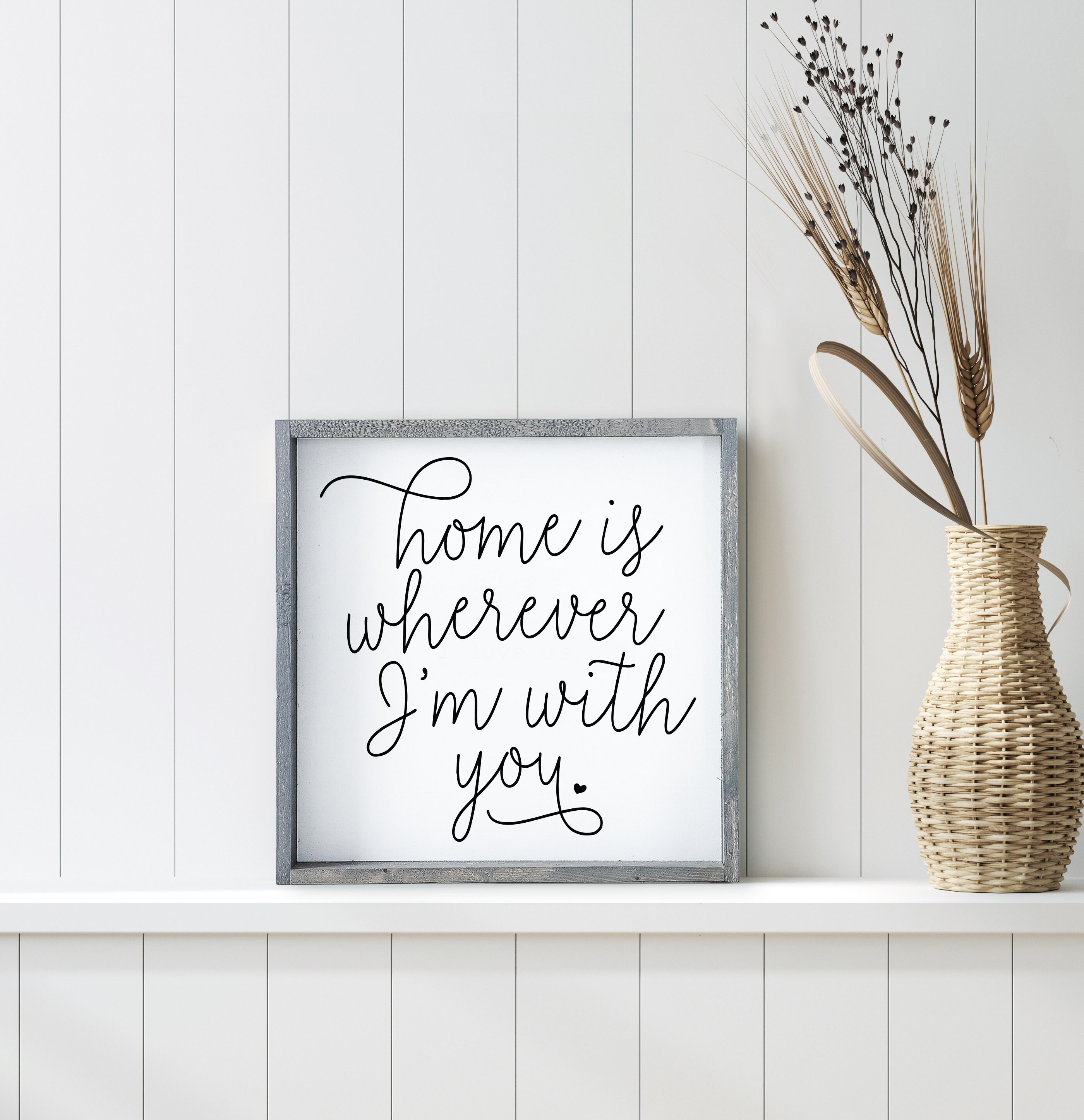 Home is Wherever I'm With You Wood Sign Rustic Framed Etsy