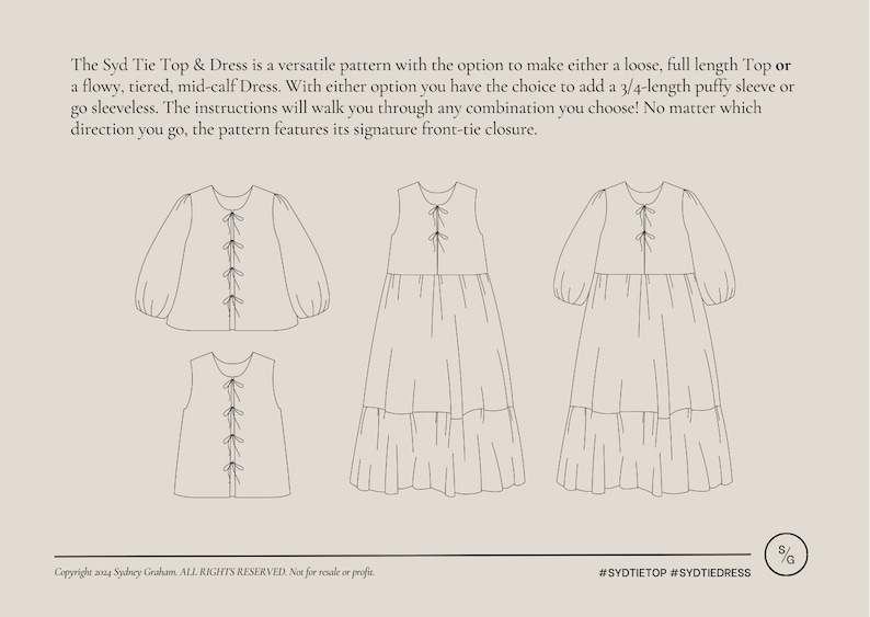 May include: Line drawing pattern for a loose, full-length top or a flowy, tiered, mid-calf dress. The pattern includes options for a 3/4-length puffy sleeve or sleeveless. The pattern features a front-tie closure. #SYDTIETOP #SYDTIEDRESS
