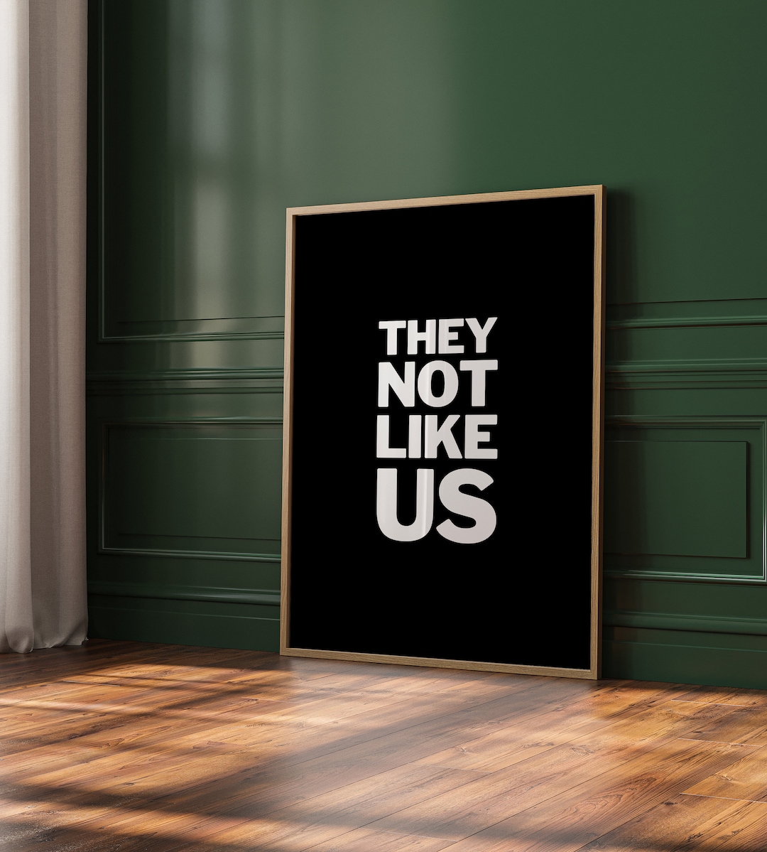 They Not Like Us Kendrick Lamar Poster, Rap Lyrics Wall Art, Hip Hop