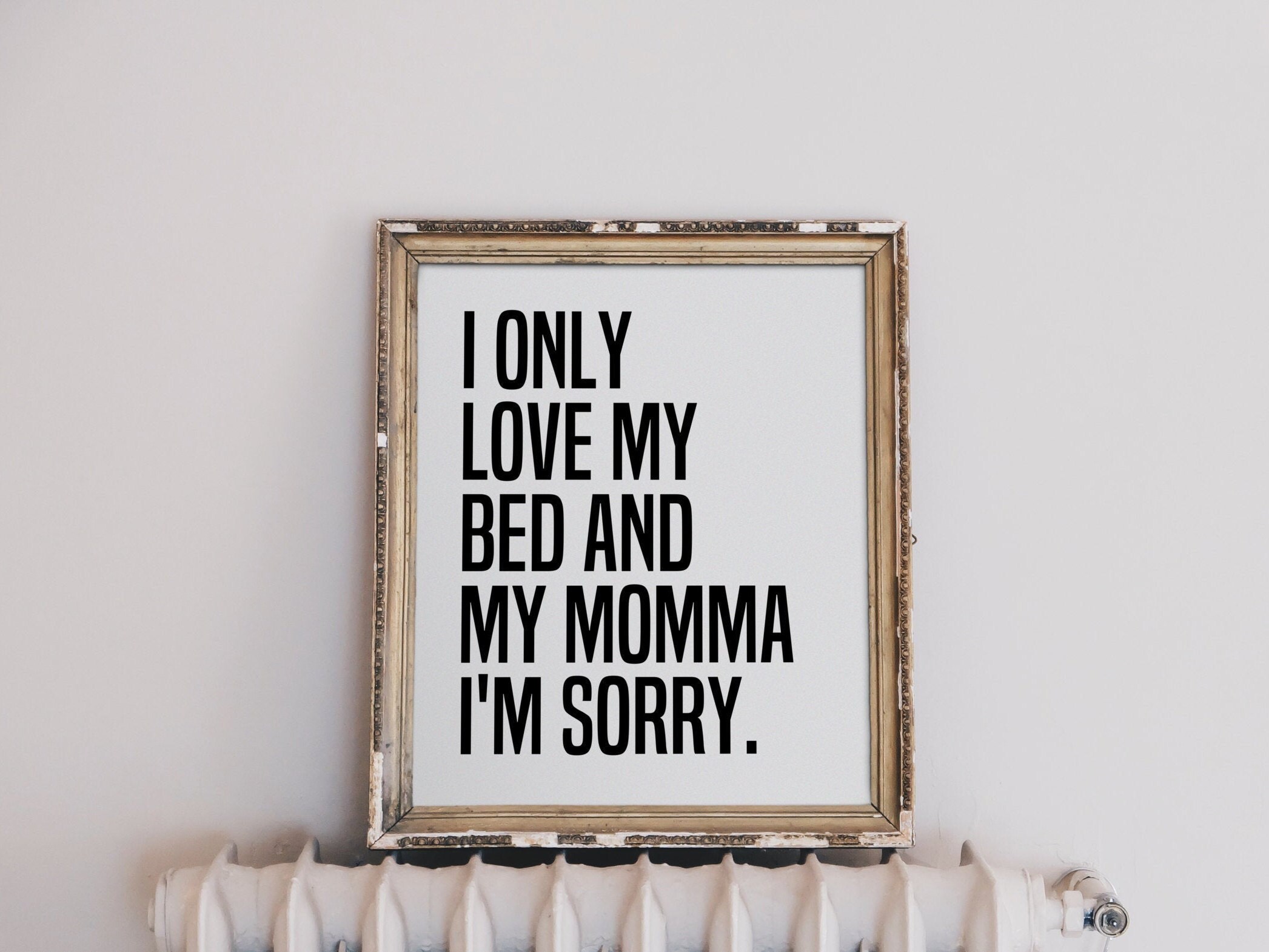 Drake Lyrics Poster I Only Love My Bed and My Momma I'm Etsy UK