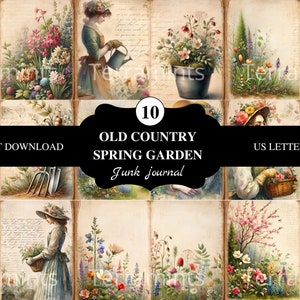 10 Old country spring garden junk journal pages | US letter & A4 | printable  | 300dpi | scrapbooking | junk journal supply