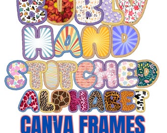 Peut inclure: Cadres Canva Alphabetes Brodés à la Main et Bulleux. Un ensemble de lettres colorées, brodées à la main avec différents motifs, y compris des motifs floraux, d'imprimés animaliers et géométriques. Les lettres sont soulignées d'une couleur bleu clair et ont un aspect gonflé en 3D. Le texte "Canva Frames" est écrit en lettres bleues sous l'alphabet.