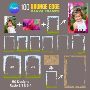100 Grunge Edge Canva Frames - 50 Designs with 2 Ratios