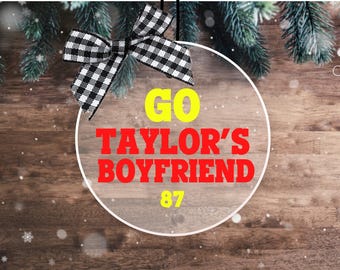 Go Taylor's Boyfriend | Football NFL Chiefs Kelce Christmas Ornament 2024 Cute Couple