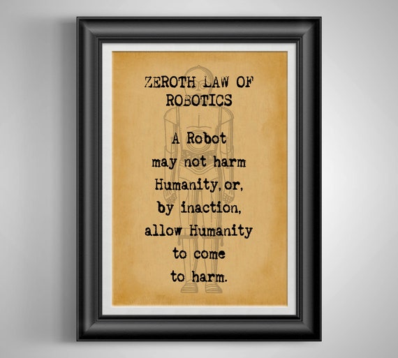 Zeroth Law Isaac Asimov Three Laws of Robotics Vintage Robot Etsy