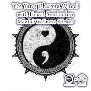 Yin Yang Dharma Wheel Heart Semicolon • Mental Wellness Sticker • Sacred Geometry • Zen Laptop & Water Bottle Décor • BoHo Mandala Art Decal