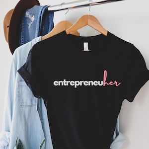 Entrepreneur shirt Boss Lady Shirt Entrepreneur Shirts Female entrepreneur t shirts for women SHe EO girl boss shirts Boss Lady Shirts