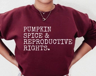 Camisa de especiarias de abóbora Suéter feminista Moletom feminista Camisa feminista Camisa de justiça social Camisa de direitos humanos Camisa ativista Camisa em alta