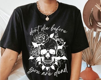Memento Mori Whimsigoth clothing Skeleton Shirt Comfort Colors Alt Floral Botanical Shirt Dark Academia Goblincore shirt Goth Empowerment