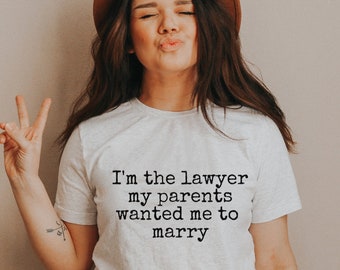 Lawyer Shirt Feminism Shirt Lawyer Law Student Gifts Attorney Gifts Female Lawyer shirts for women empowerment feminist shirt feminist gift