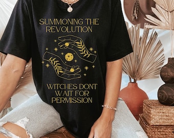Camiseta de bruja mística, camiseta de resistencia contra Trump, camiseta de los derechos de las mujeres, camiseta feminista, camiseta activista, camiseta de protesta política, camiseta de igualdad