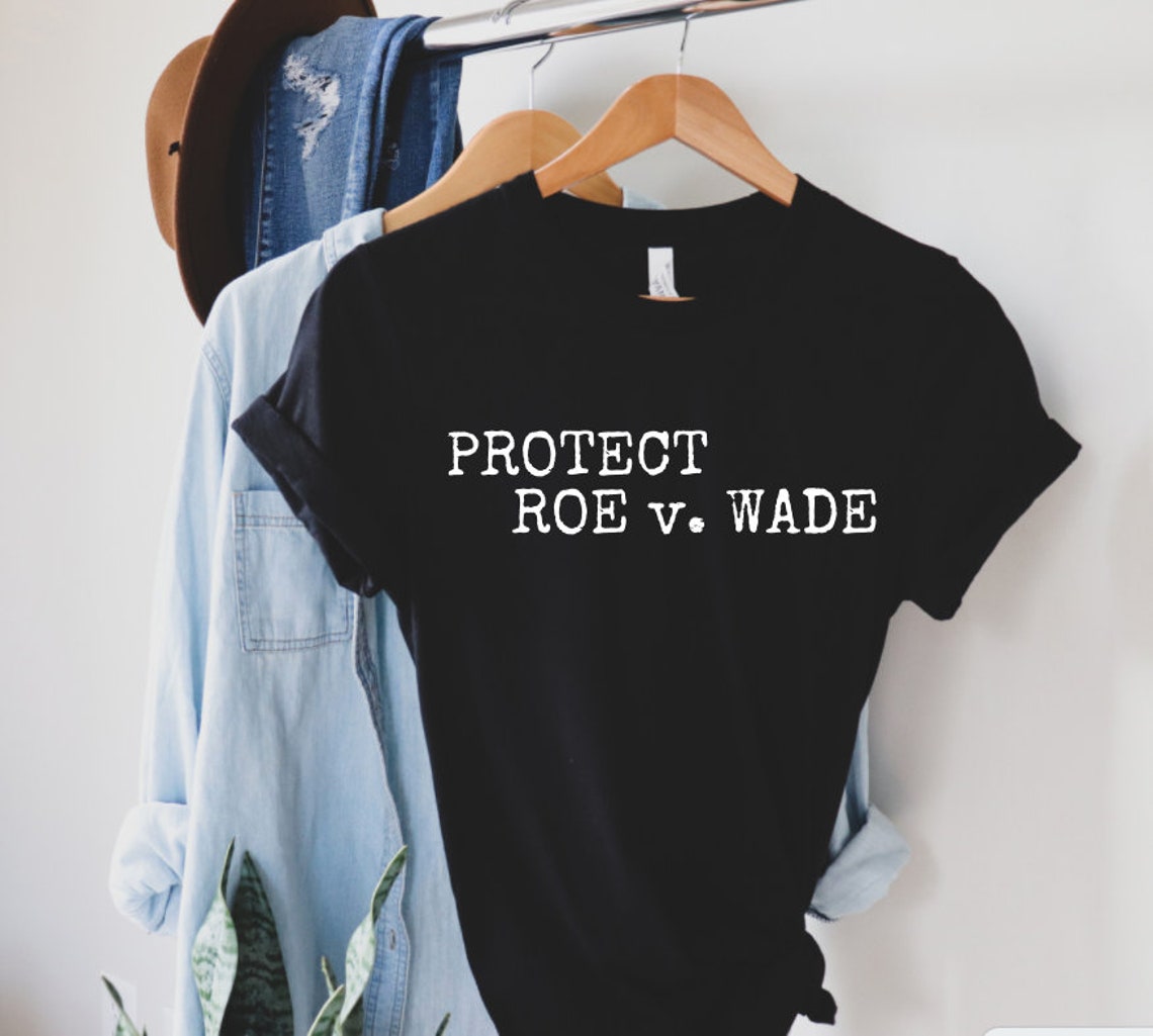 roe v wade tshirt