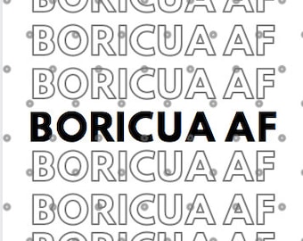 Latina AF SVG/ Boricua SVG/ Latina svg/Puerto Rican svg, Latina Feminist svg/Wepa svg, svg design bundle svg cutting file