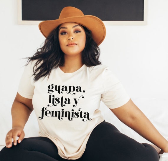 Latina Feminist Poderosa Latina Woman Empowerment Feminism Shirt Spanish Wording Shirt Latina Heritage Shirt Hispanic Shirt