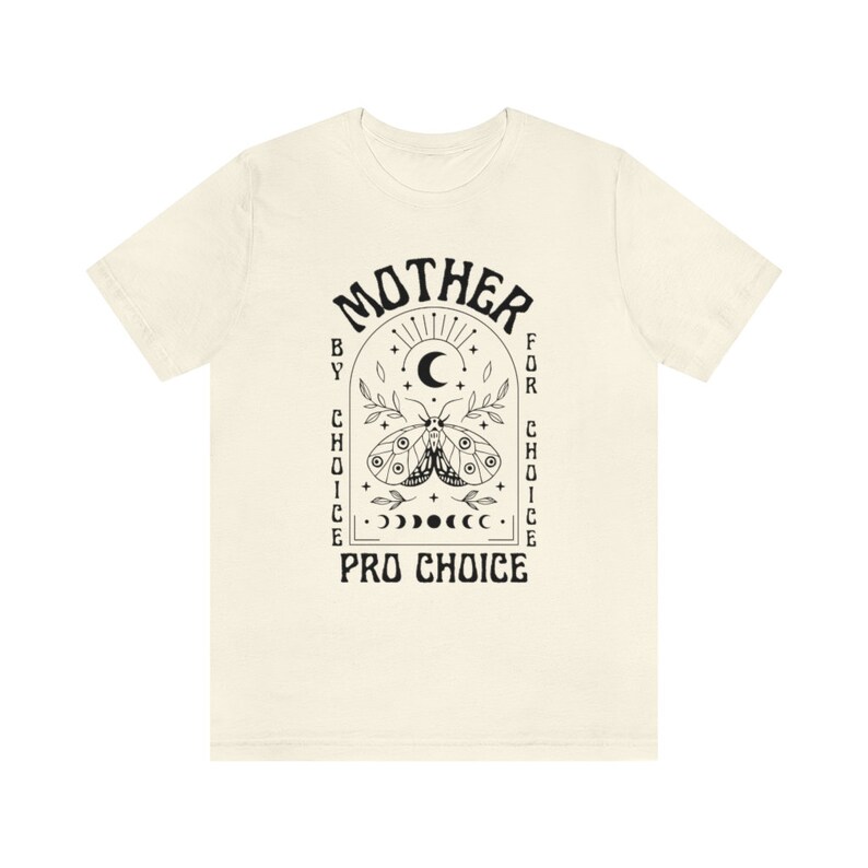 Madre per scelta per scelta camicia mistica Pro Choice camicia femminista camicia diritti delle donne camicia diritti riproduttivi Pro Roe v Wade Protesta immagine 6