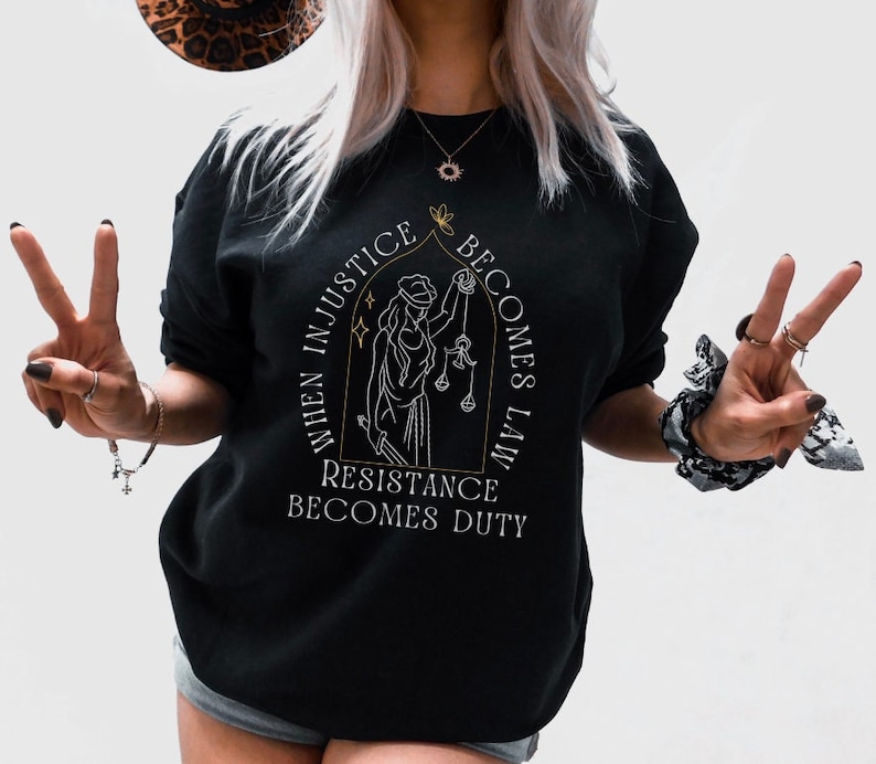 When Injustice Becomes Law Resistance Becomes Duty Feminist - Etsy