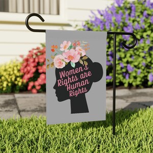 Womens Rights Are Human Rights Flag Pro Choice Garden Flag Feminist Flag My Body My Choice Flag Reproductive Rights Flag Garden Banner