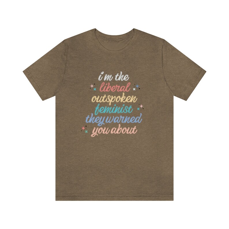 Liberal Shirt Outspoken Feminist Shirt Political Shirt Womens Rights Intersectional Feminist Activist Social Justice Shirt Protest shirt image 9