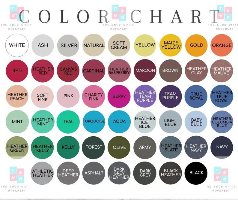 May include: Color chart with 48 different color swatches. Each swatch is labeled with a color name, such as "White", "Ash", "Silver", "Natural", "Soft Cream", "Yellow", "Maize Yellow", "Gold", "Orange", "Red", "Heather Red", "Canvas Red", "Cardinal", "Heather Raspberry", "Maroon", "Brown", "Heather Clay", "Heather Mauve", "Heather Peach", "Soft Pink", "Pink", "Charity Pink", "Berry", "Heather Team Purple", "Team Purple", "True Royal", "Heather True Royal", "Mint", "Heather Mint", "Teal", "Turquoise", "Aqua", "Heather Ice Blue", "Light Blue", "Baby Blue", "Heather Columbia Blue", "Heather Green", "Heather Kelly", "Kelly", "Forest", "Olive", "Army", "Heather Slate", "Heather Navy", "Navy", "Athletic Heather", "Deep Heather", "Asphalt", "Dark Grey Heather", "Dark Grey", "Black Heather", "Black".