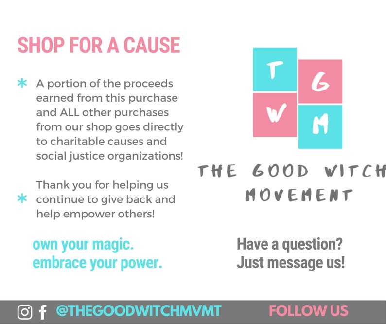 May include: A pink and blue graphic with the text "THE GOOD WITCH MOVEMENT" and the letters "T", "G", "W", and "M" in squares. The text "SHOP FOR A CAUSE" is at the top of the image. The text "own your magic. embrace your power." is at the bottom of the image. The text "@THEGOODWITCHMVMT" is at the bottom of the image. The text "FOLLOW US" is at the bottom of the image.