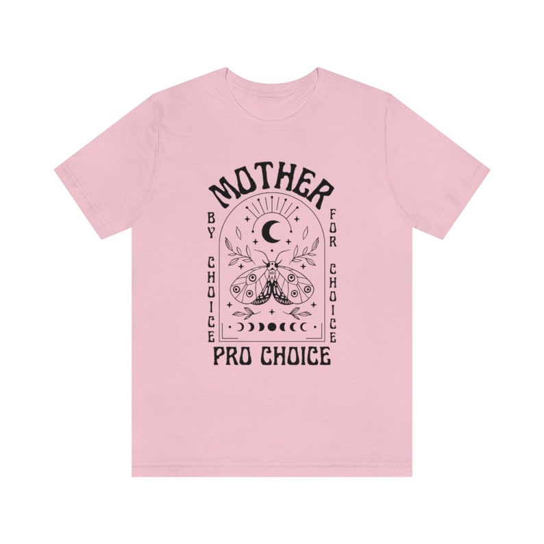 Madre per scelta per scelta camicia mistica Pro Choice camicia femminista camicia diritti delle donne camicia diritti riproduttivi Pro Roe v Wade Protesta immagine 8