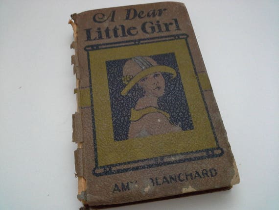 A Dear Little Girl Book Amy Blanchard Display Only Vintage Book Green Vintage Book Art Deco Cover Whitman Publishing Book - 