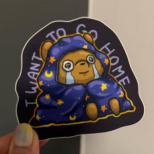 I Wanna Go Home- Sticker, Bear, Bear Stickers, Waterproof Stickers,Introvert Sticker,Funny Sticker,Bear Vinyl sticker,Camp Sticker,Introvert