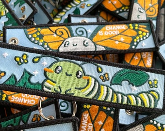 Change Is Good - Butterfly, Embroidered Keychain, Butterfly Keychain, Butterfly Embroidery, Caterpillar, Fly,Monarch Butterfly,metamorphosis