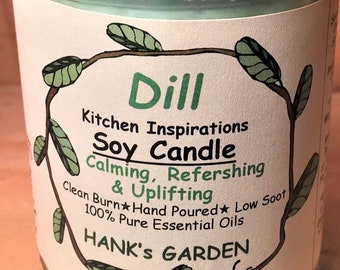 DILL -  Soy Candle  -  Kitchen Inspirations - Calming, Refreshing & Uplifting - 100% Pure Essential Oil, Clean Burn, Natural Wicks